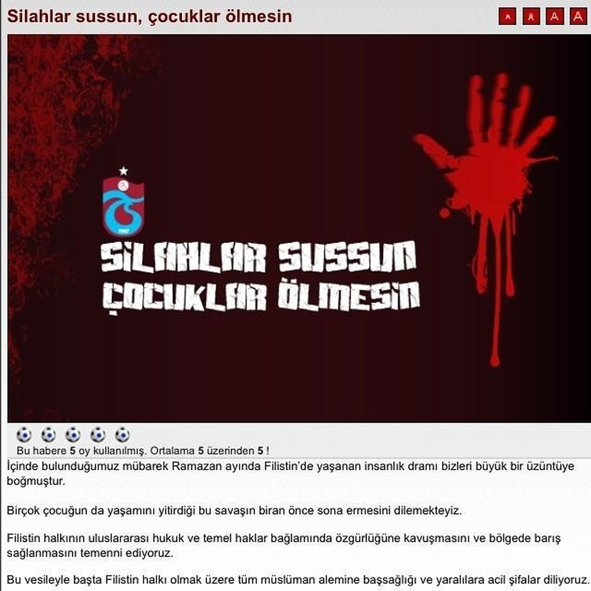 Trabzonspor\'dan İsrail\'e "Silahlar Sussun, Çocuklar Ölmesin" Mesajı