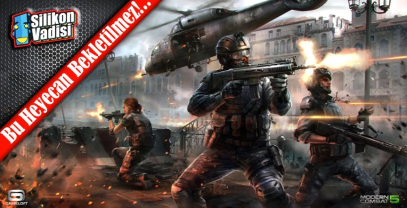 Modern Combat 5 Çıktı! Hemen İndirin!