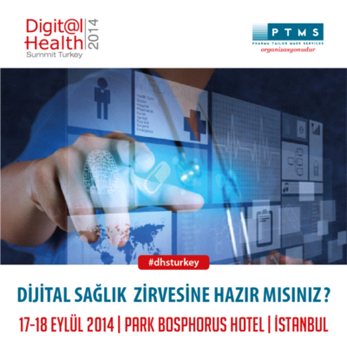 Türkiye\'nin En Önemli Dijital Sağlık Zirvesi 17-18 Eylül\'de Park Bosphorus İstanbul\'da
