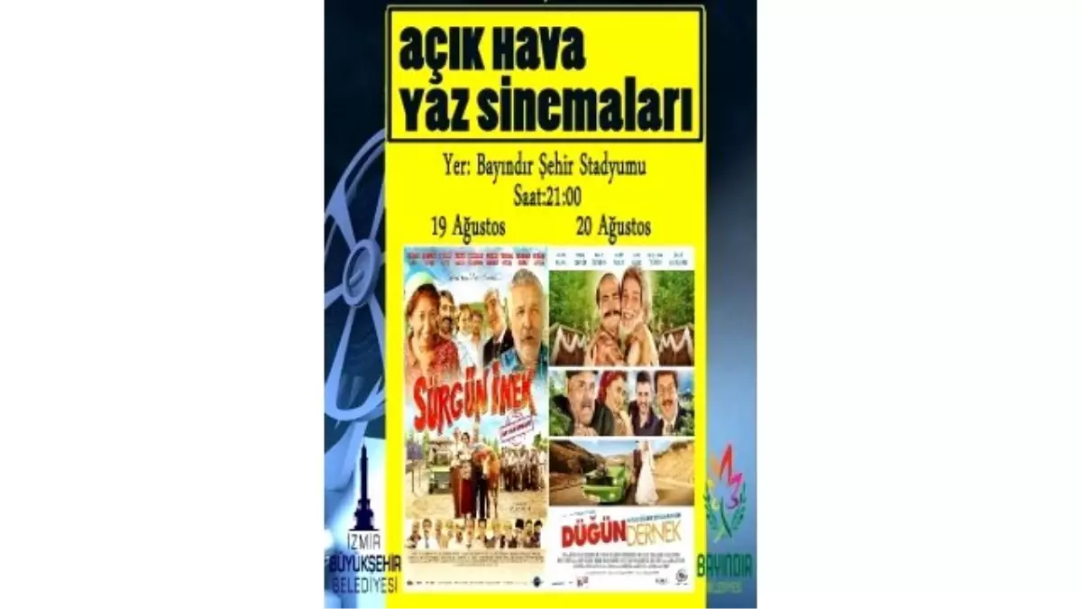 Açıkhava Yaz Sinema Keyfi Bayındır\'da Nostalji Estirecek