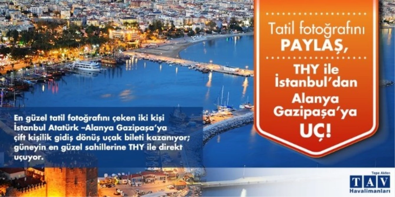 Tatil Fotoğrafını Paylaşan İstanbul\'dan Alanya\'ya Uçuyor