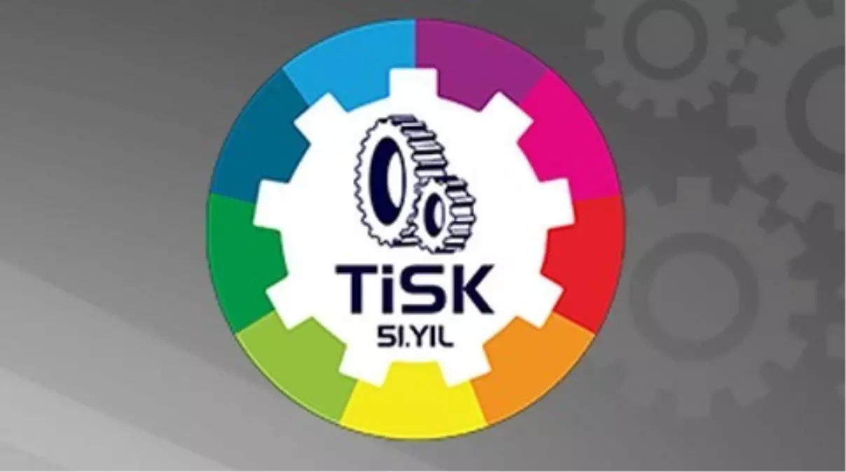 Tisk Aylık Ekonomi Bülteni Açıklaması