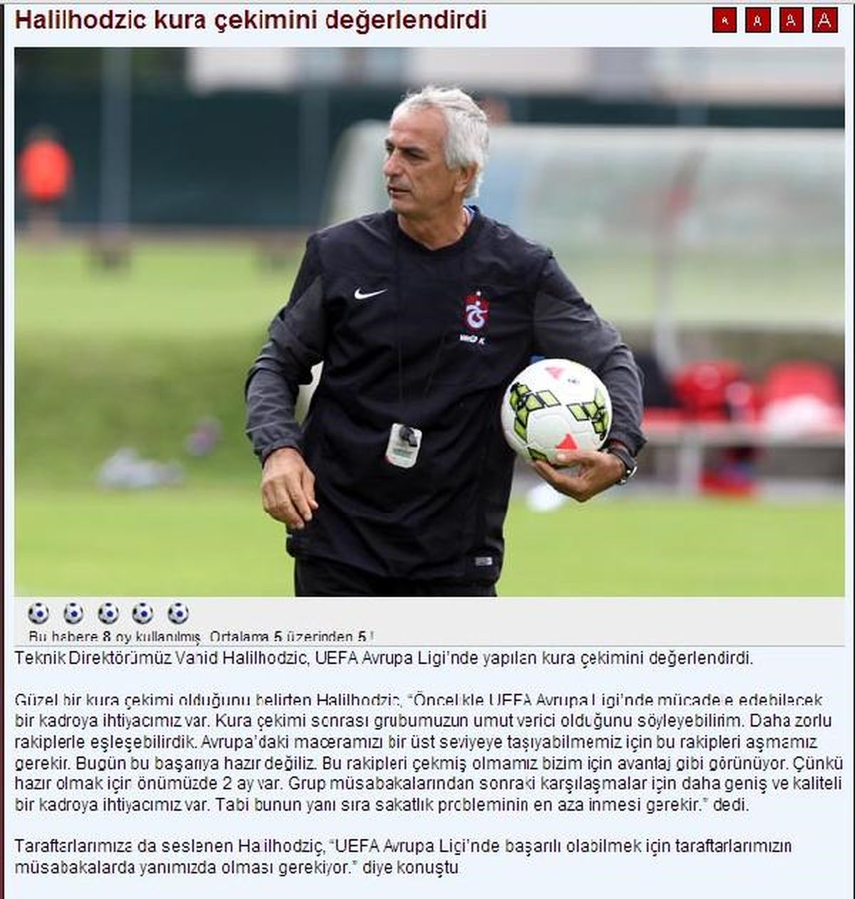Trabzonspor-Halilhozic Kurayı Değerlendirdi