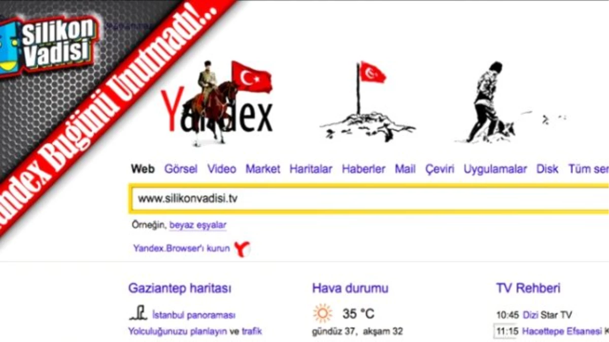 Google\'ın Unuttuğu Zafer Bayramı\'nı Yandex Unutmadı!
