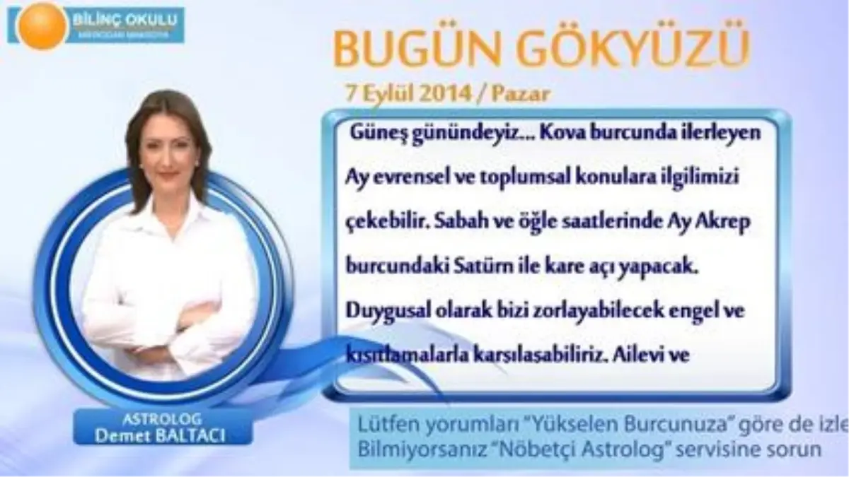 Boğa Burcu, Günlük Astroloji Yorumu,7 Eylül 2014, Astrolog Demet Baltacı Bilinç Okulu