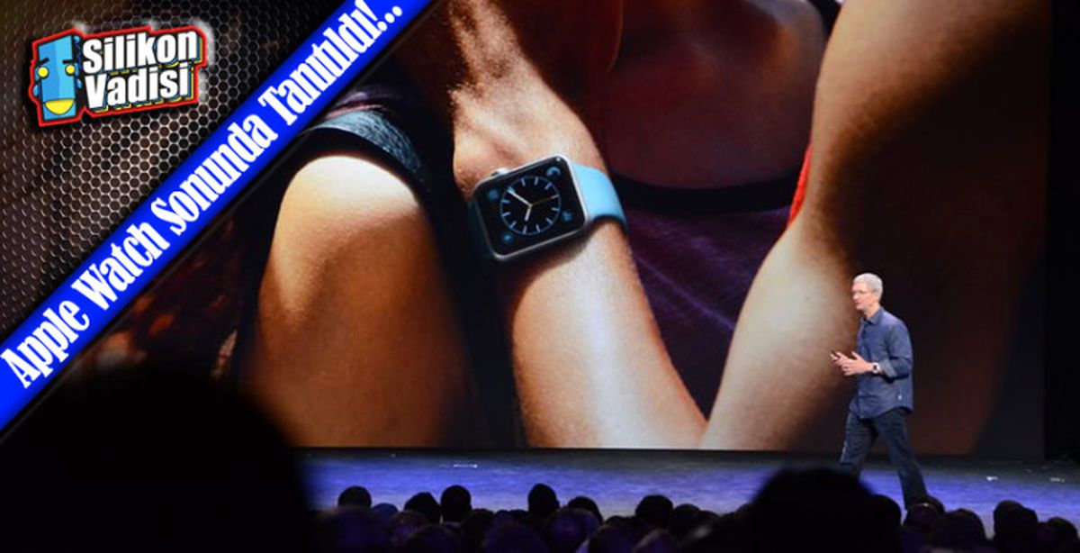 Apple Watch Hakkında Her Şey!