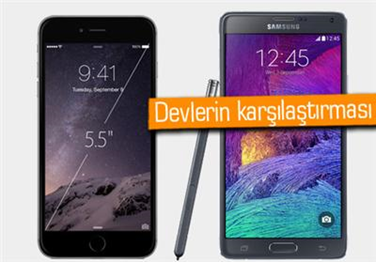 İphone 6 Plus ve Galaxy Note 4 Karşılaştırması