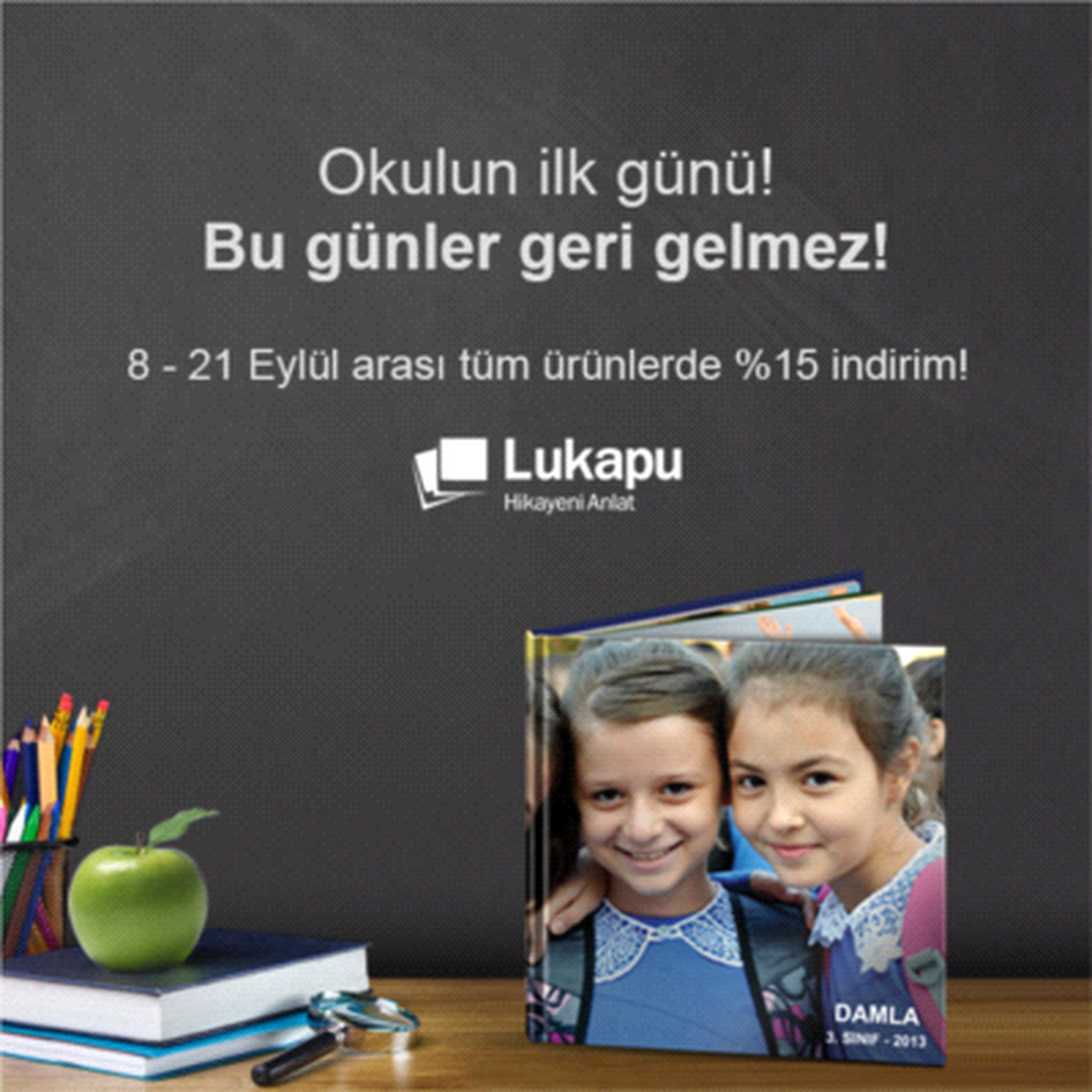 Okullar Başladı, Lukapu Vakti Geldi
