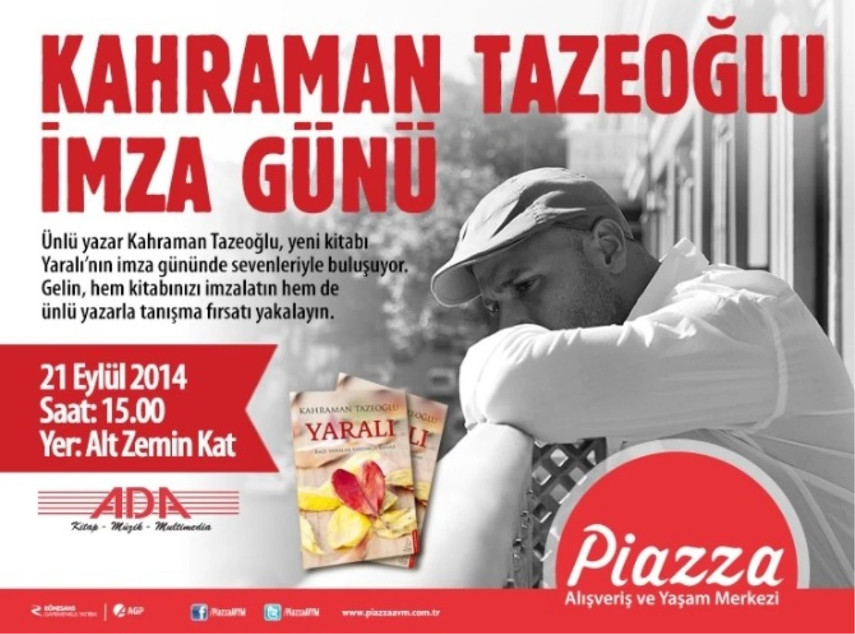 Kahraman Tazeoğlu Piazza\'da Okurlarıyla Buluşacak