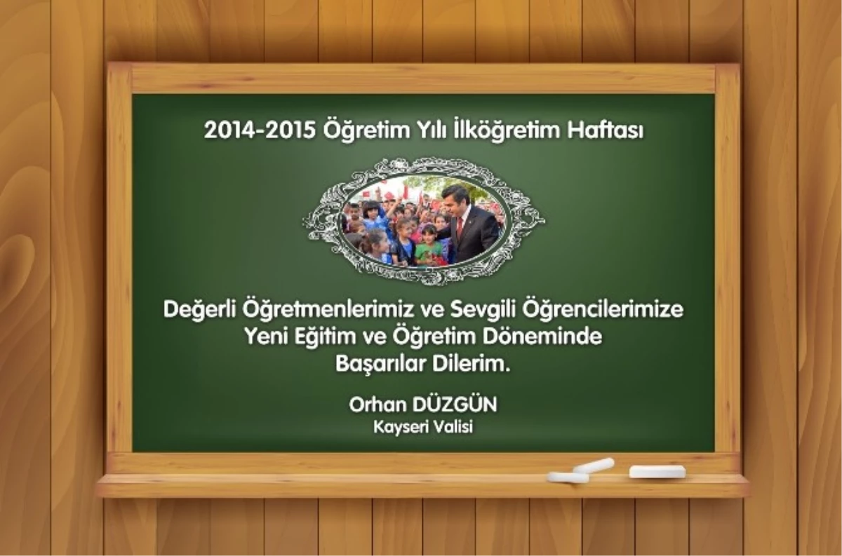 Vali Düzgün\'den 2014-2015 Eğitim-Öğretim Yılı Mesajı