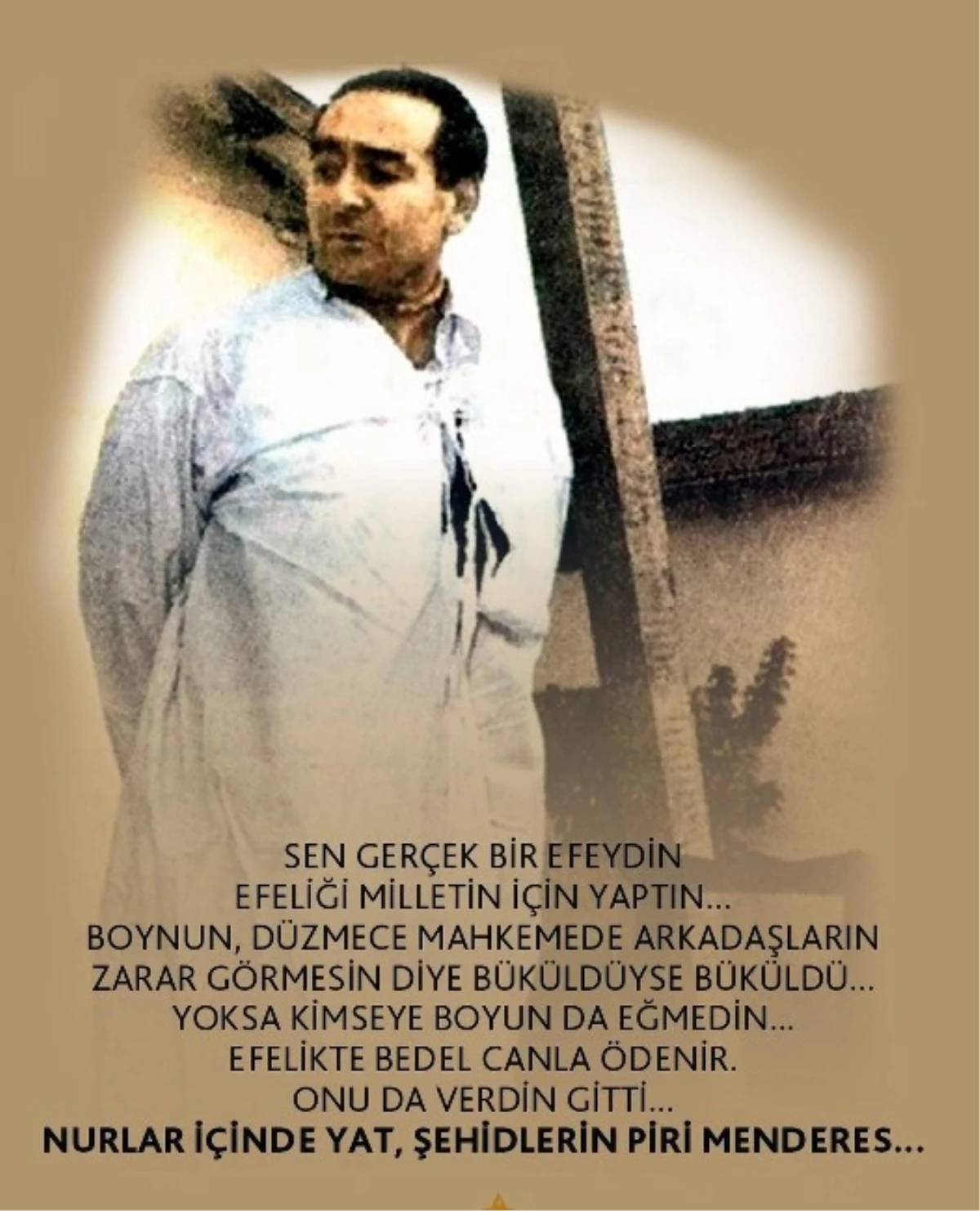 17 Eylül 1961 Türk Siyasi Hayatının Yüz Karasıdır"
