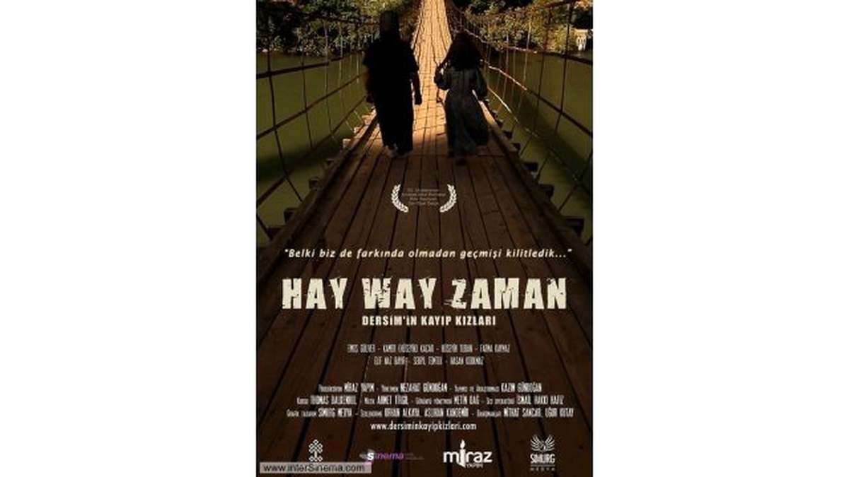Hay Way Zaman: Dersim’in Kayıp Kızları Filmi