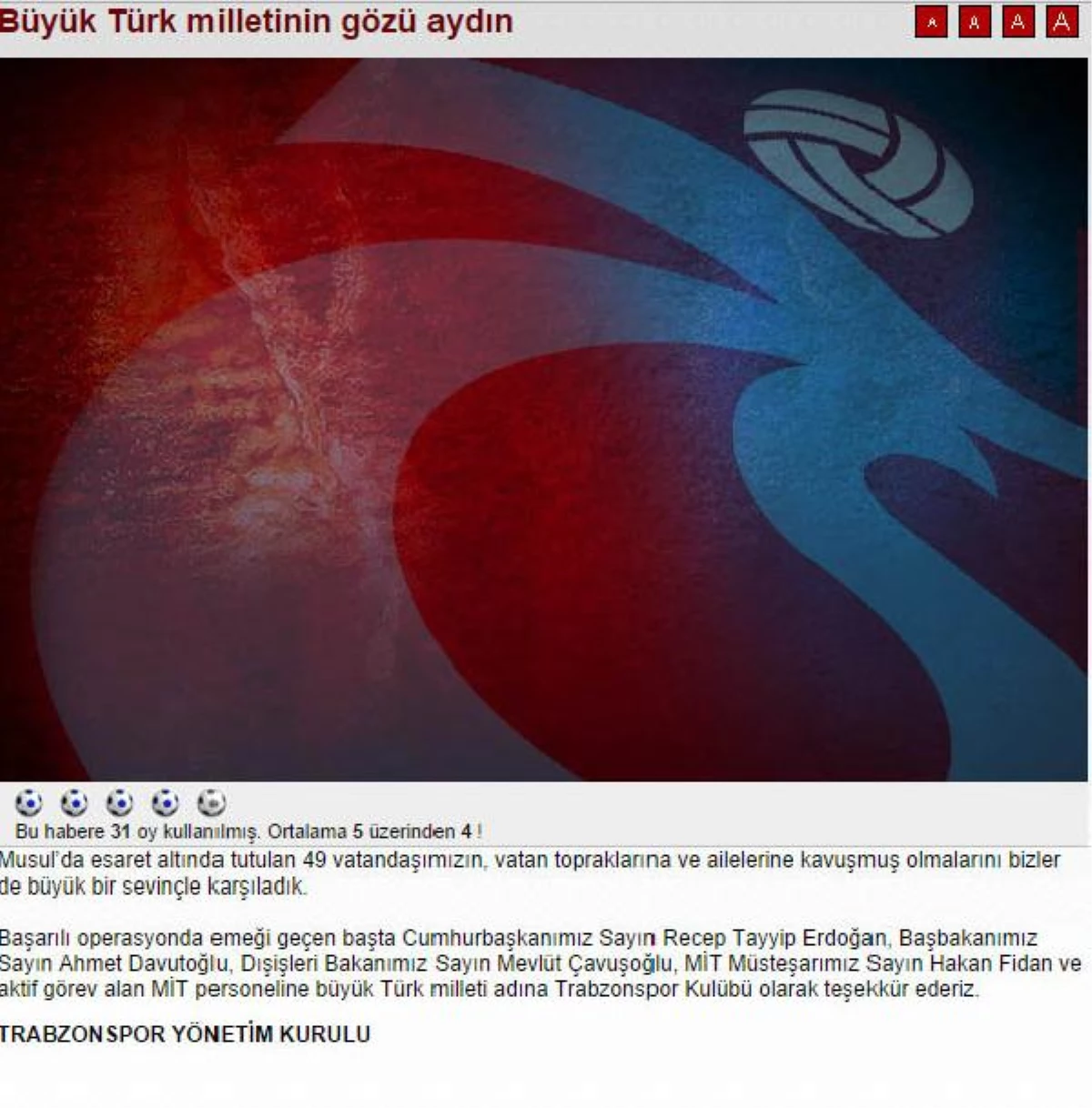 Trabzonspor\'dan Rehine Operasyonu Açıklaması: Büyük Türk Milletinin Gözü Aydın