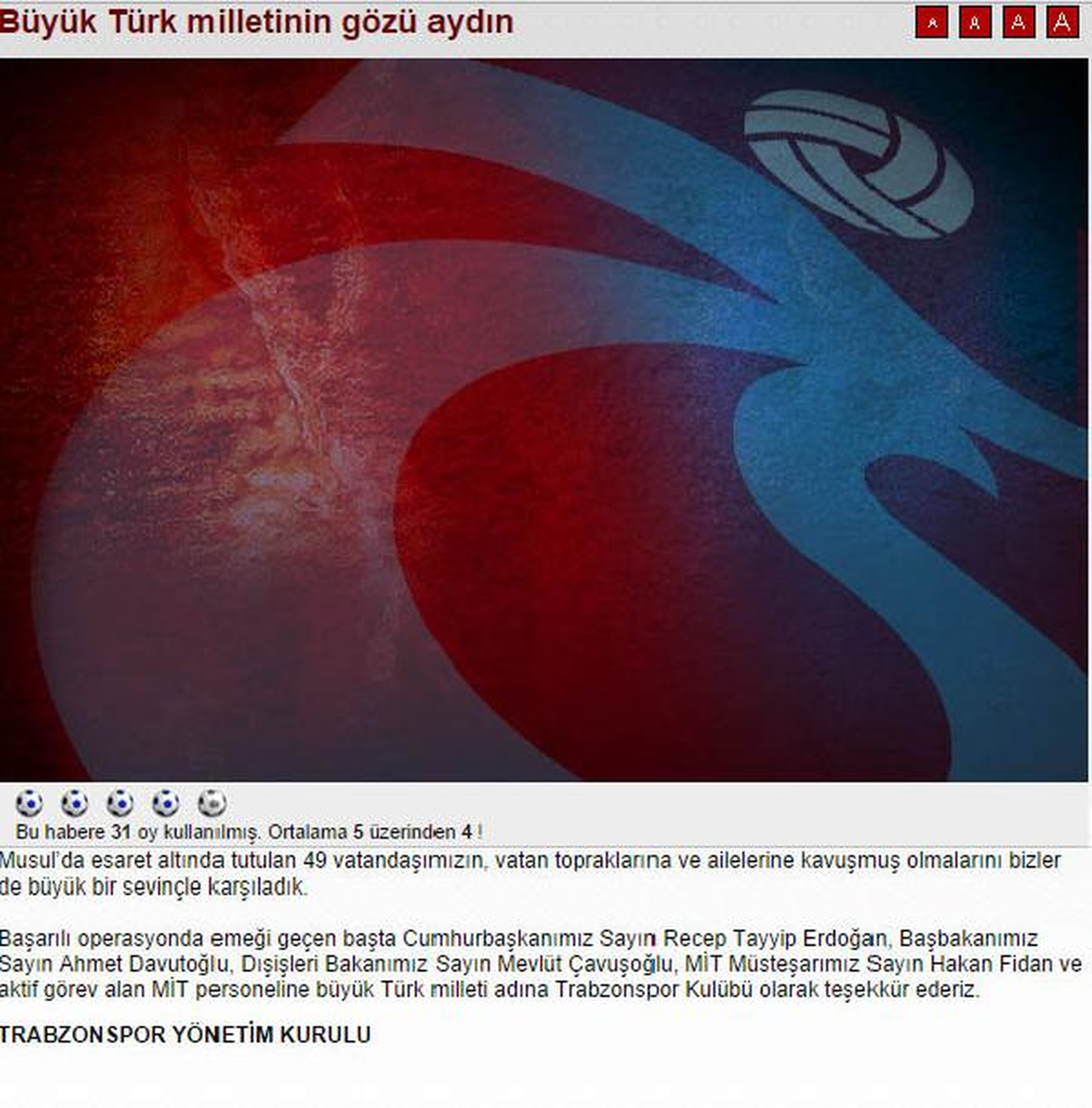Trabzonspor\'dan Rehine Operasyonu Açıklaması: Büyük Türk Milletinin Gözü Aydın