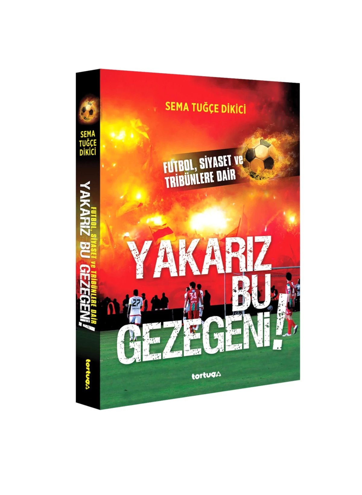 İkamesi Olmayan Tek Aşk; Futbol Taraftarlığı