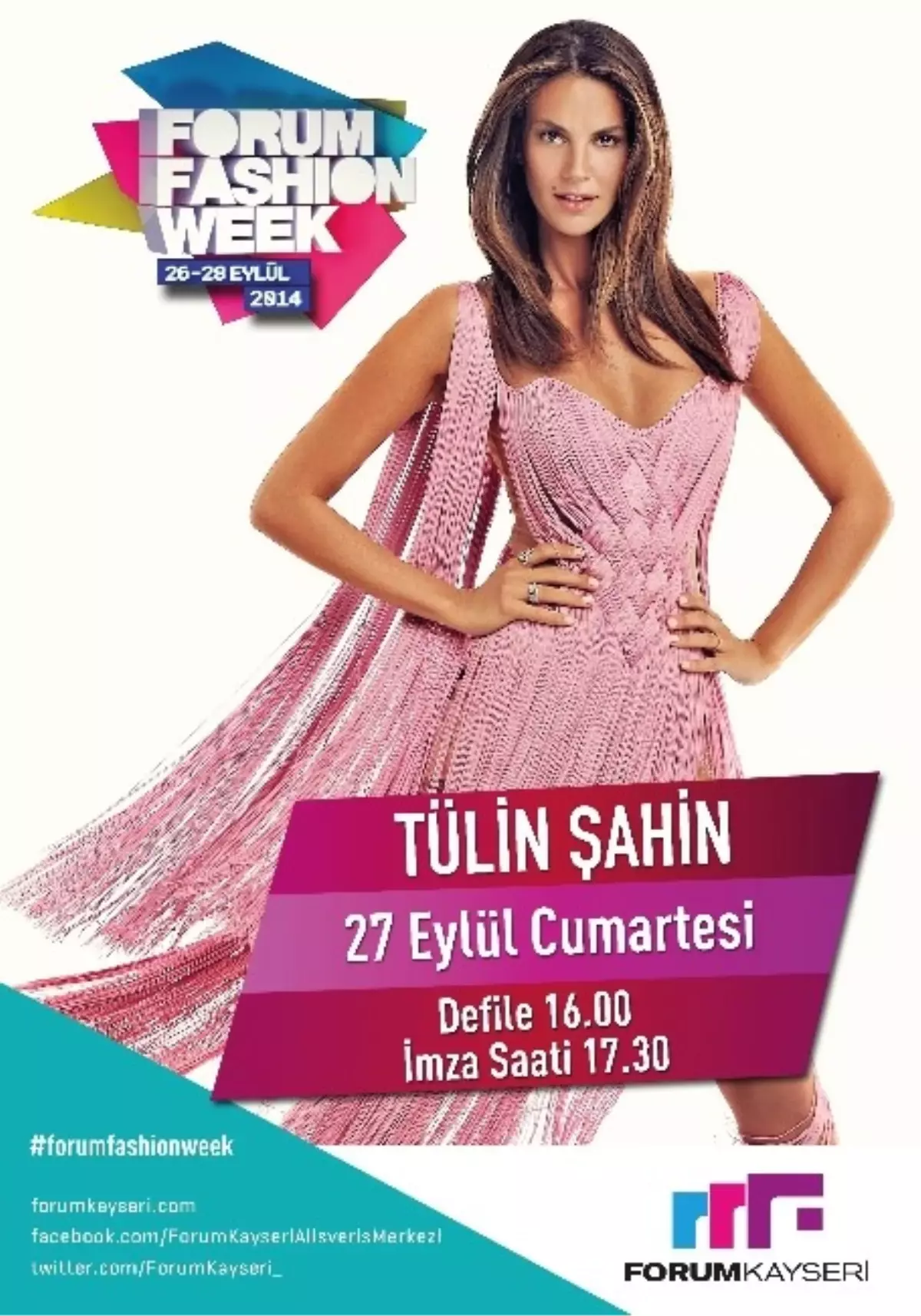 Tülin Şahin, Uğurkan Erez ve Ebru Güzel Forum Kayseri\'ye Geliyor