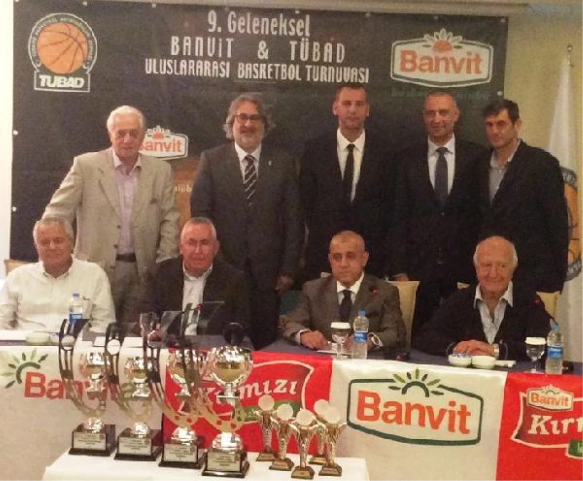 Banvit-Tübad Uluslararası Basketbol Turnuvası Hafta Sonu İstanbul\'da Gerçekleşecek
