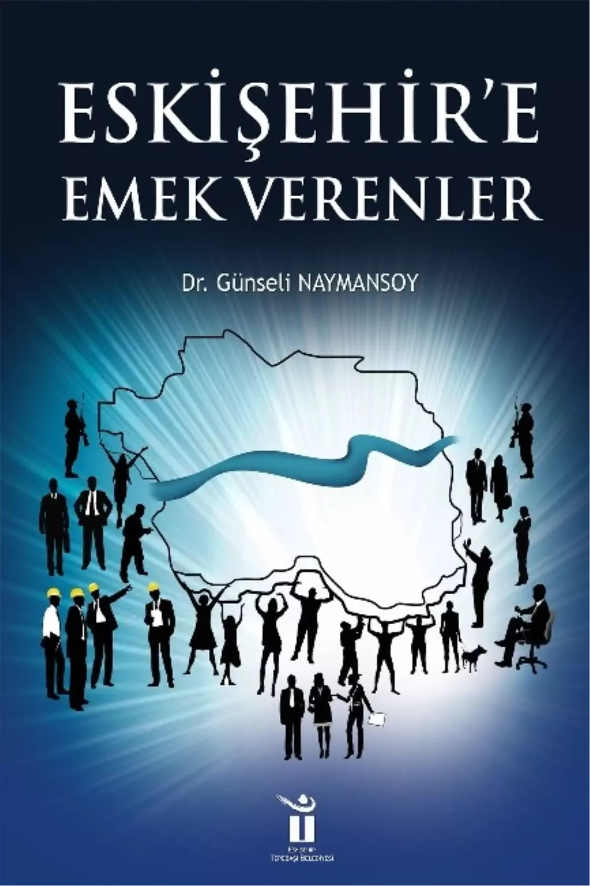 Eskişehir\'e Emek Verenler Buluşuyor