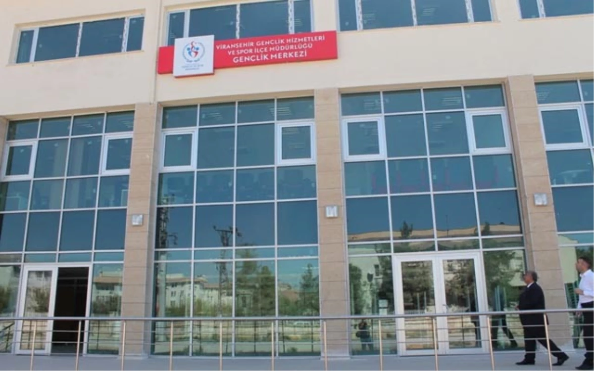 Viranşehir Gençlik ve Kültür Merkezi Hizmete Hazır
