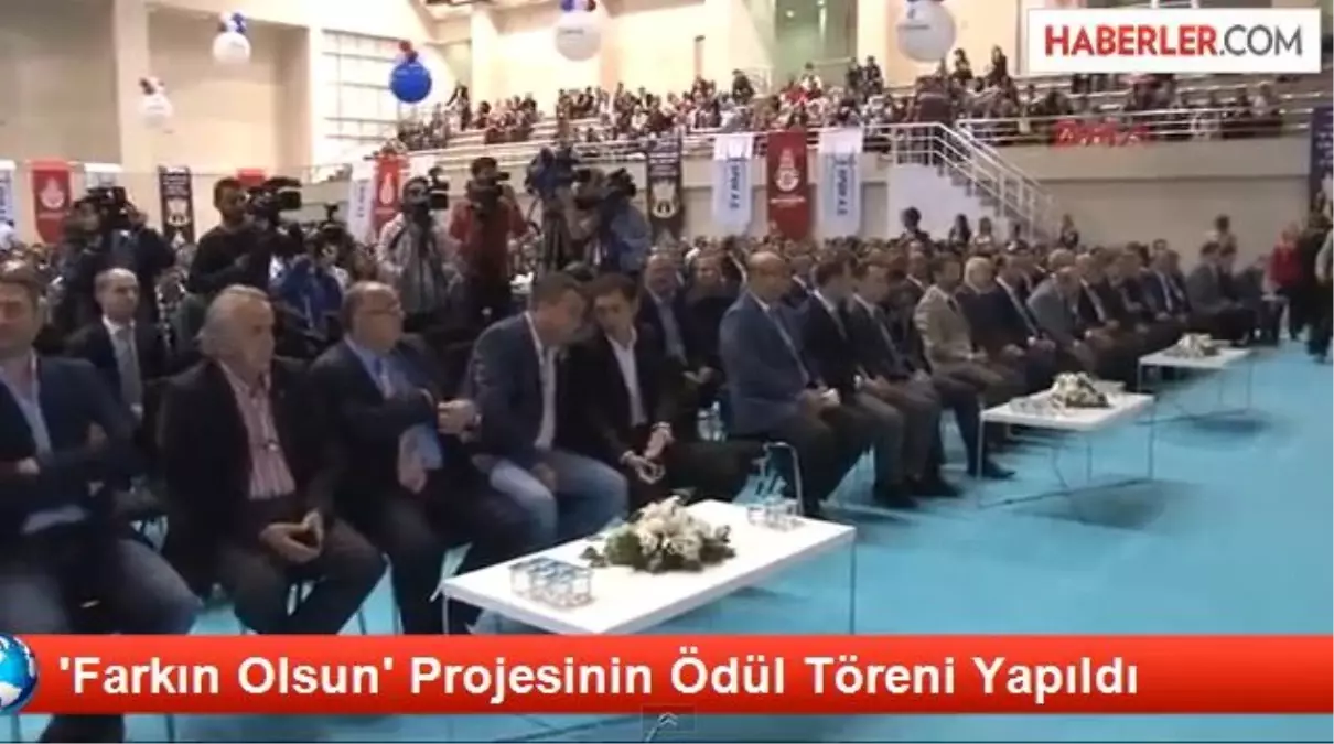 \'Farkın Olsun\' Projesinin Ödül Töreni Yapıldı