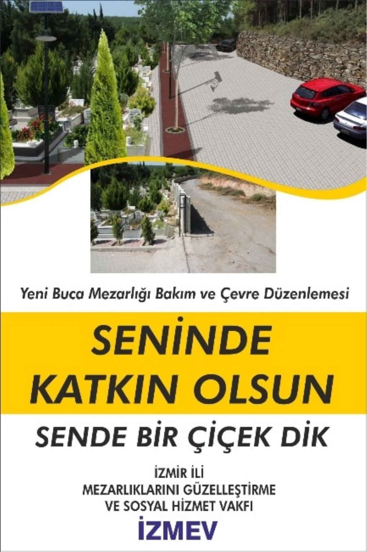 İzmev\'den Mezarlık Devrimi