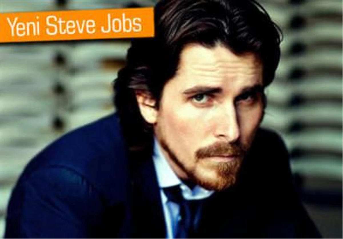 Steve Jobs İçin Christian Bale En İyi Seçim Gözüküyor