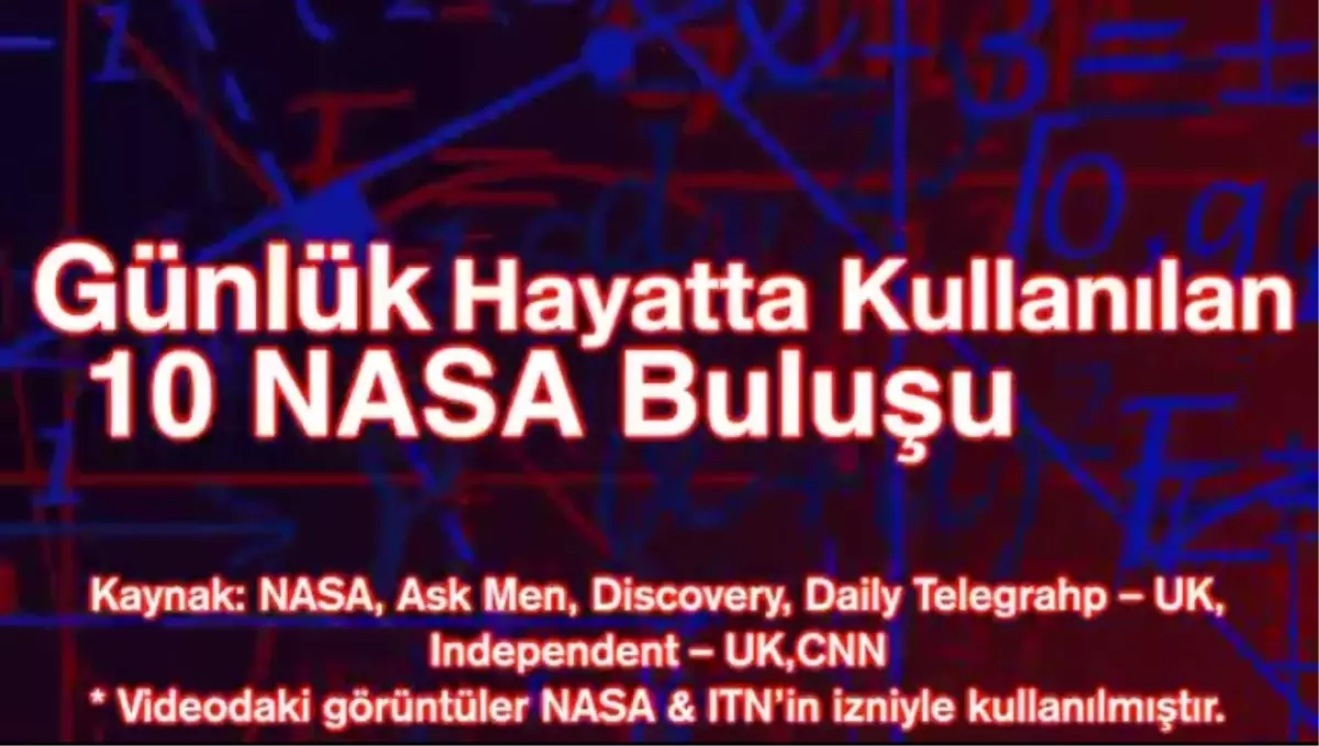 Günlük Hayatta Kullanılan 10 NASA Buluşu