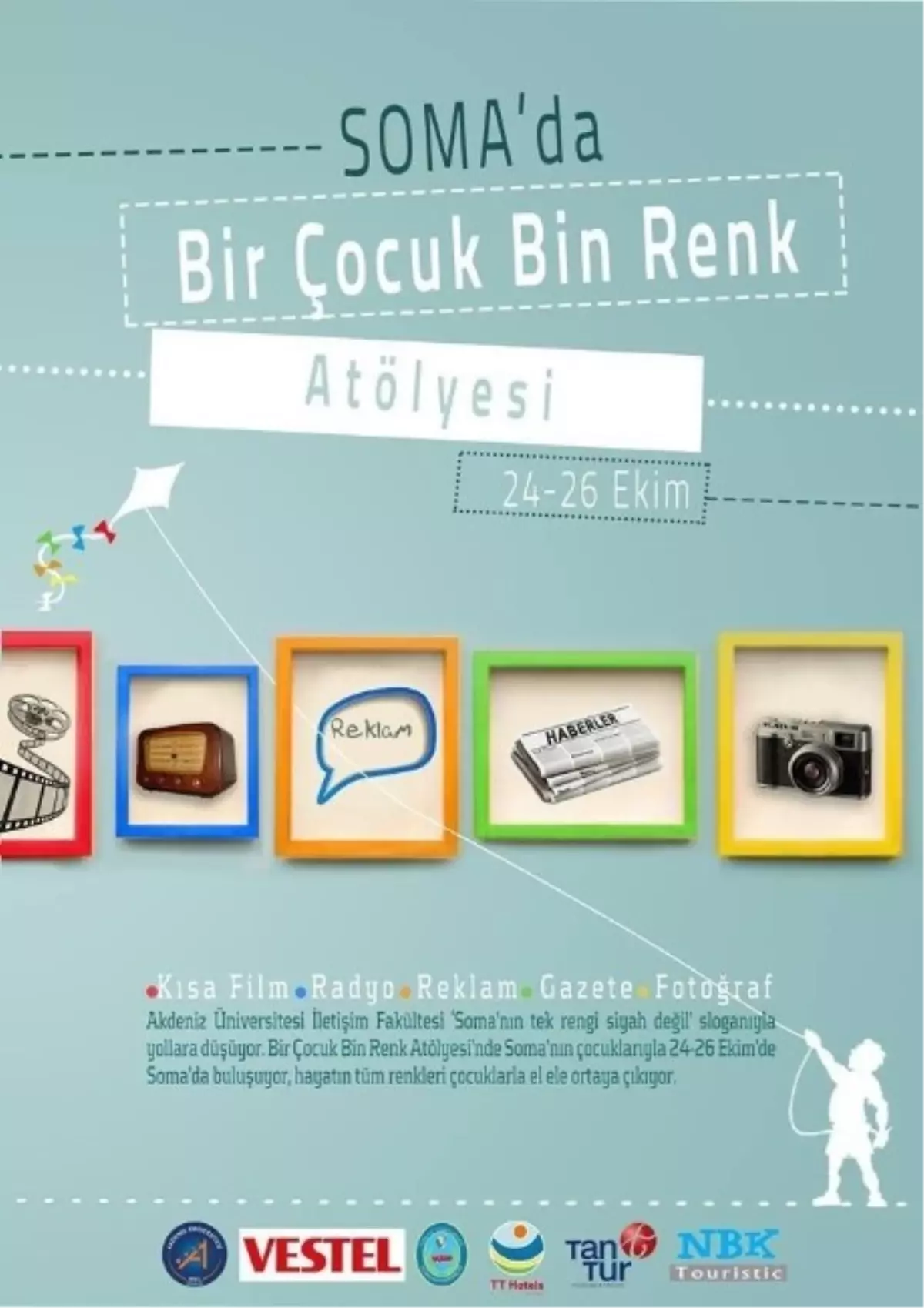 Soma\'da Bir Çocuk Bin Renk