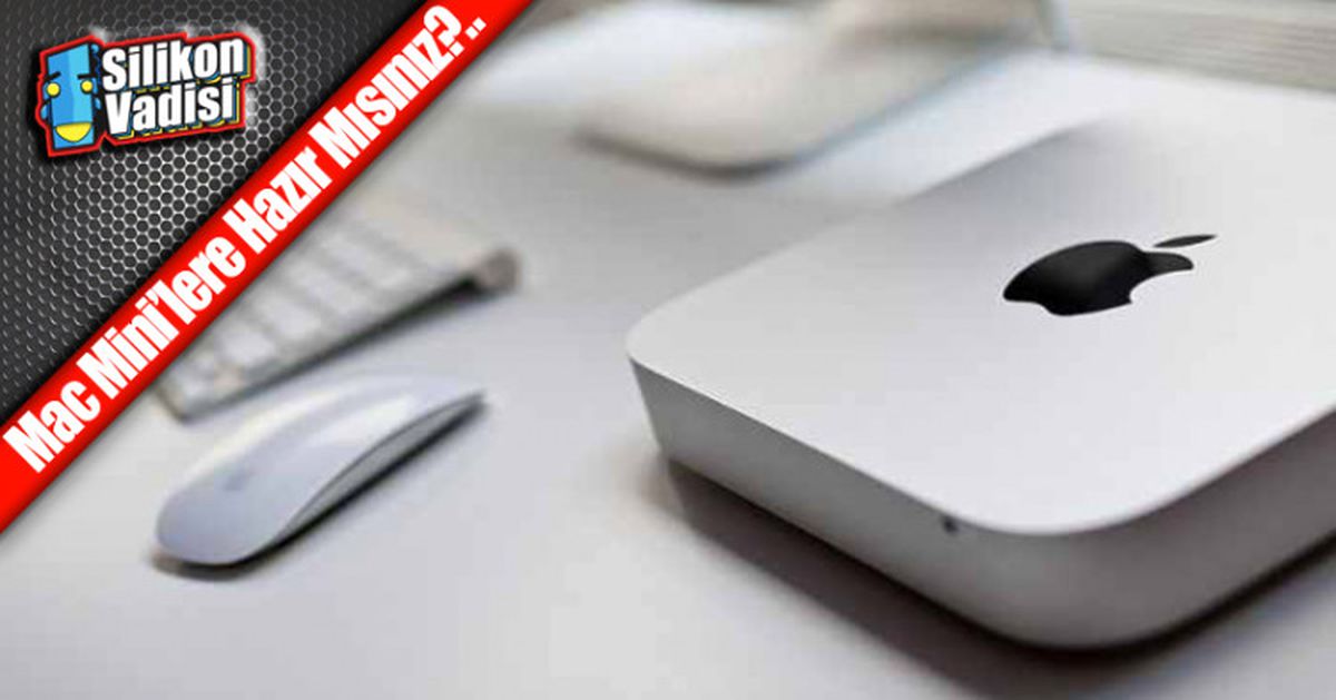 Yeni Nesil Mac Mini İçin 16 Eylül\'ü Bekleyin!