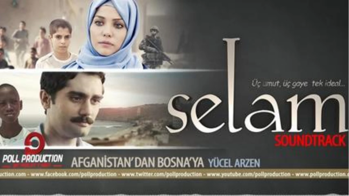 Yücel Arzen - Afganistan\' Dan Bosna\' ya - Selam Film Müzikleri