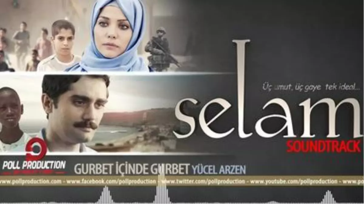 Yücel Arzen - Gurbet İçinde Gurbet - Selam Film Müzikleri