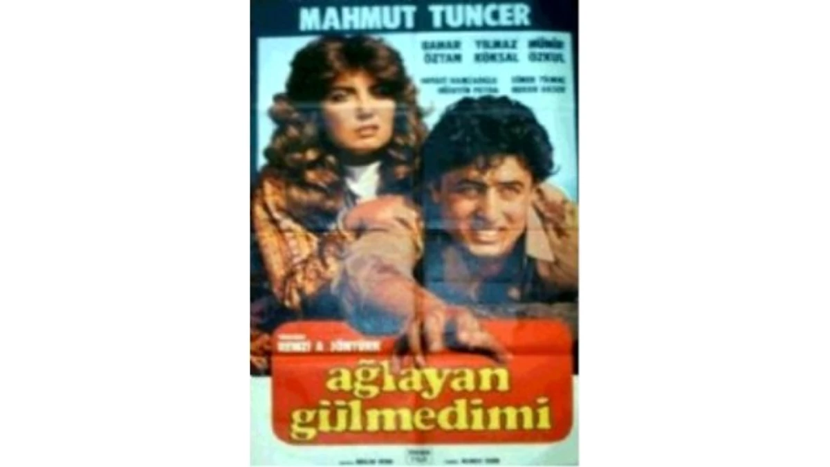 Ağlayan Gülmedi mi? Filmi