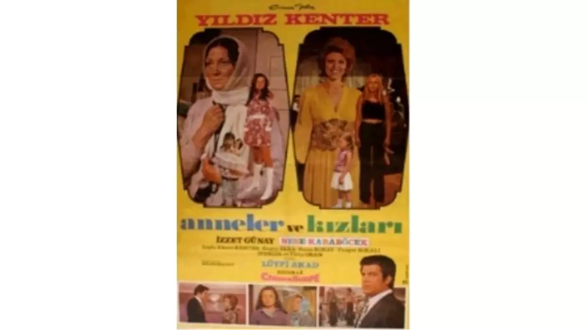 Anneler ve Kızları Filmi