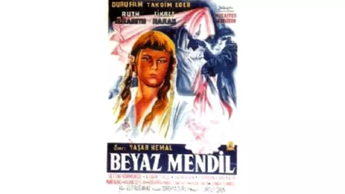 Beyaz Mendil Filmi