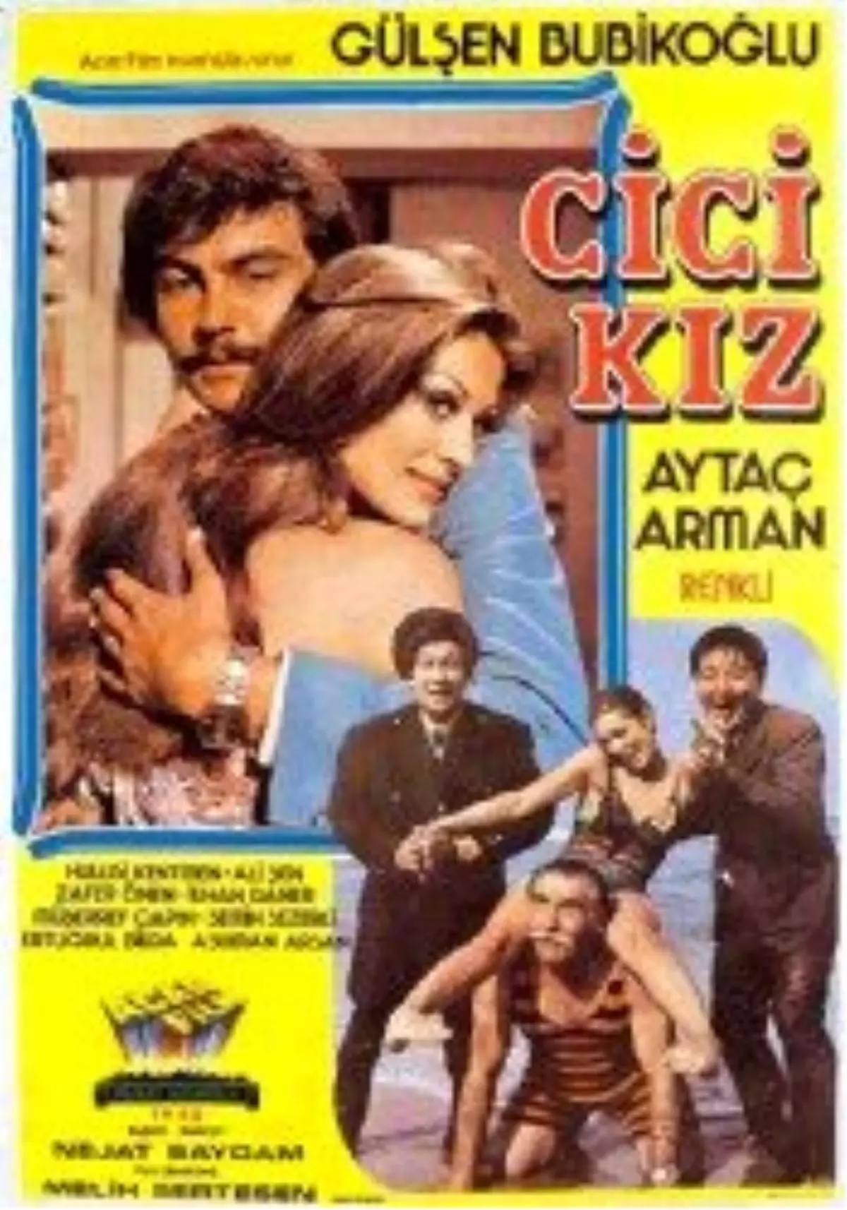 Cici Kız Filmi