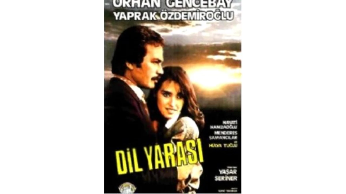 Dil Yarası Filmi