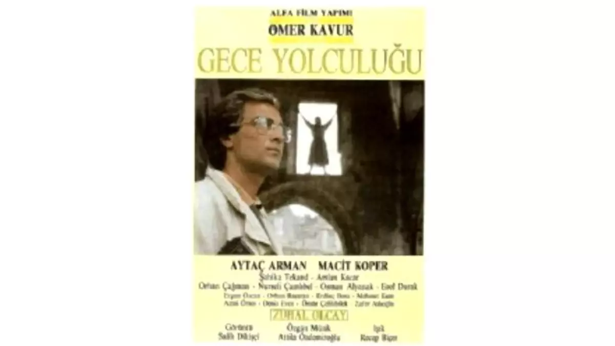 Gece Yolculuğu Filmi