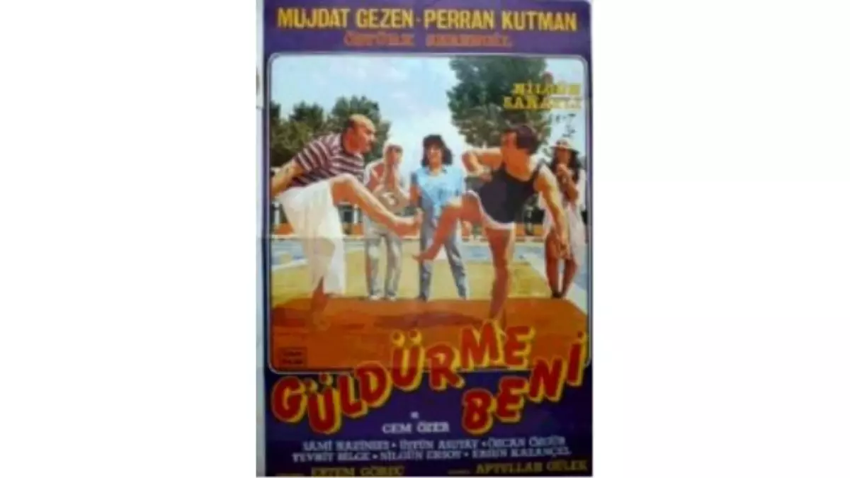 Güldürme Beni Filmi