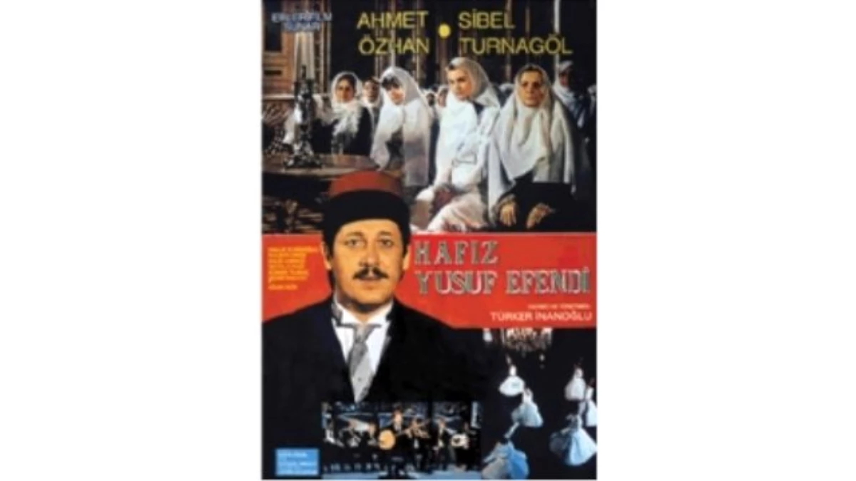 Hafız Yusuf Efendi Filmi