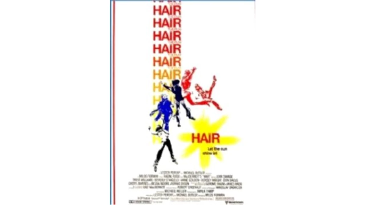 Hair - Birak Günes İçeri Girsin Filmi