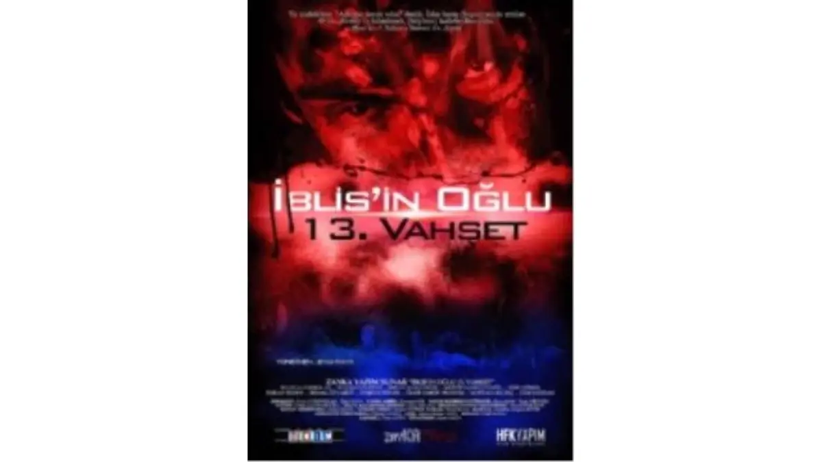 İblisin Oğlu 13. Vahşet Filmi