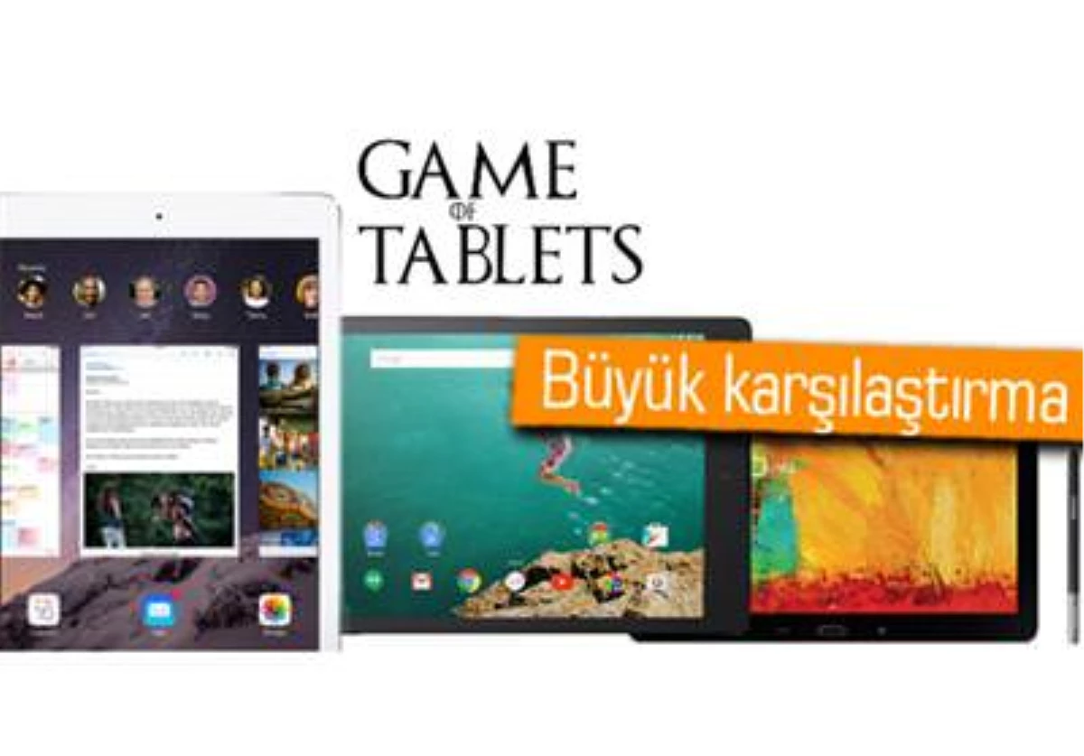 İpad Air 2, Nexus 9 ve Galaxy Note 10.1 (2014 Edition) Karşı Karşıya