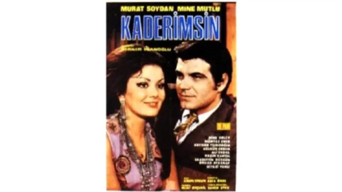 Kaderimsin Filmi