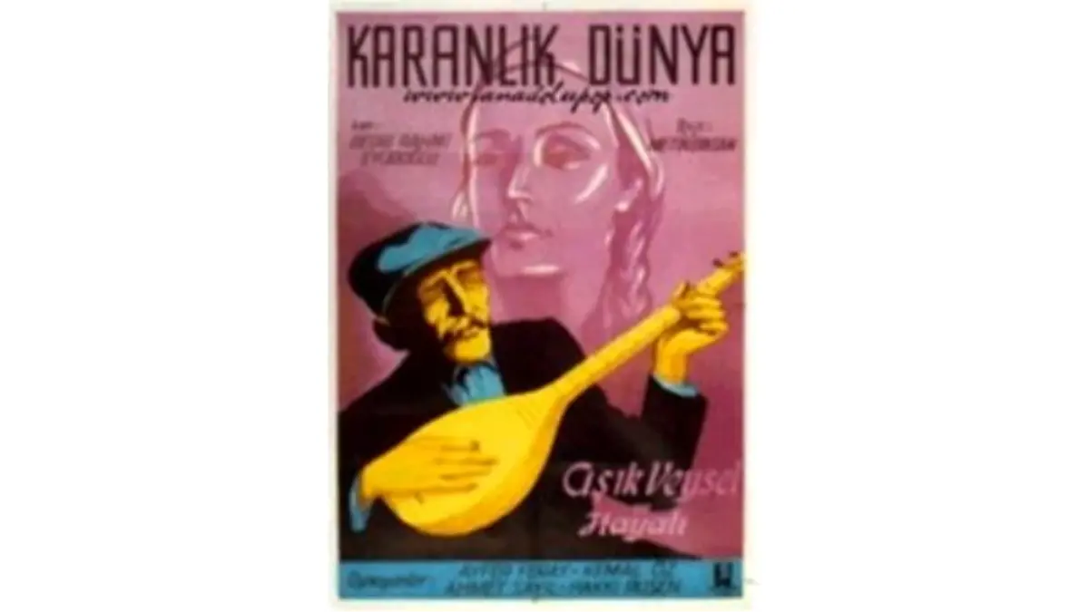 Karanlık Dünya / Aşık Veysel\'in Hayatı Filmi