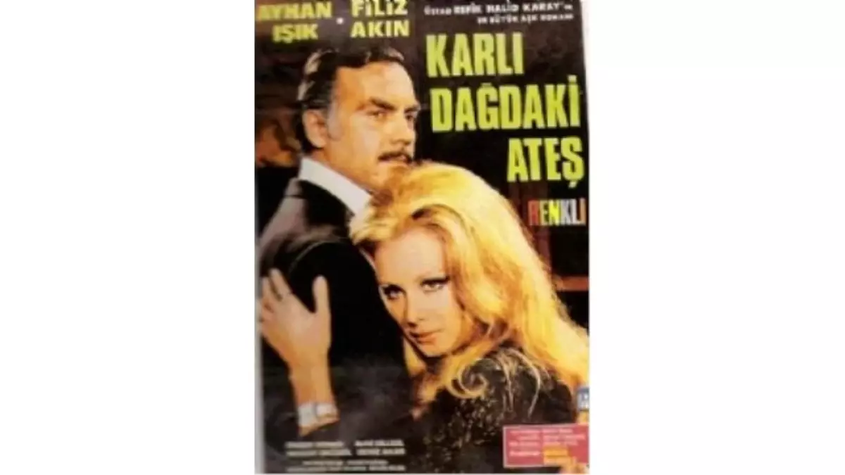 Karlı Dağdaki Ateş Filmi