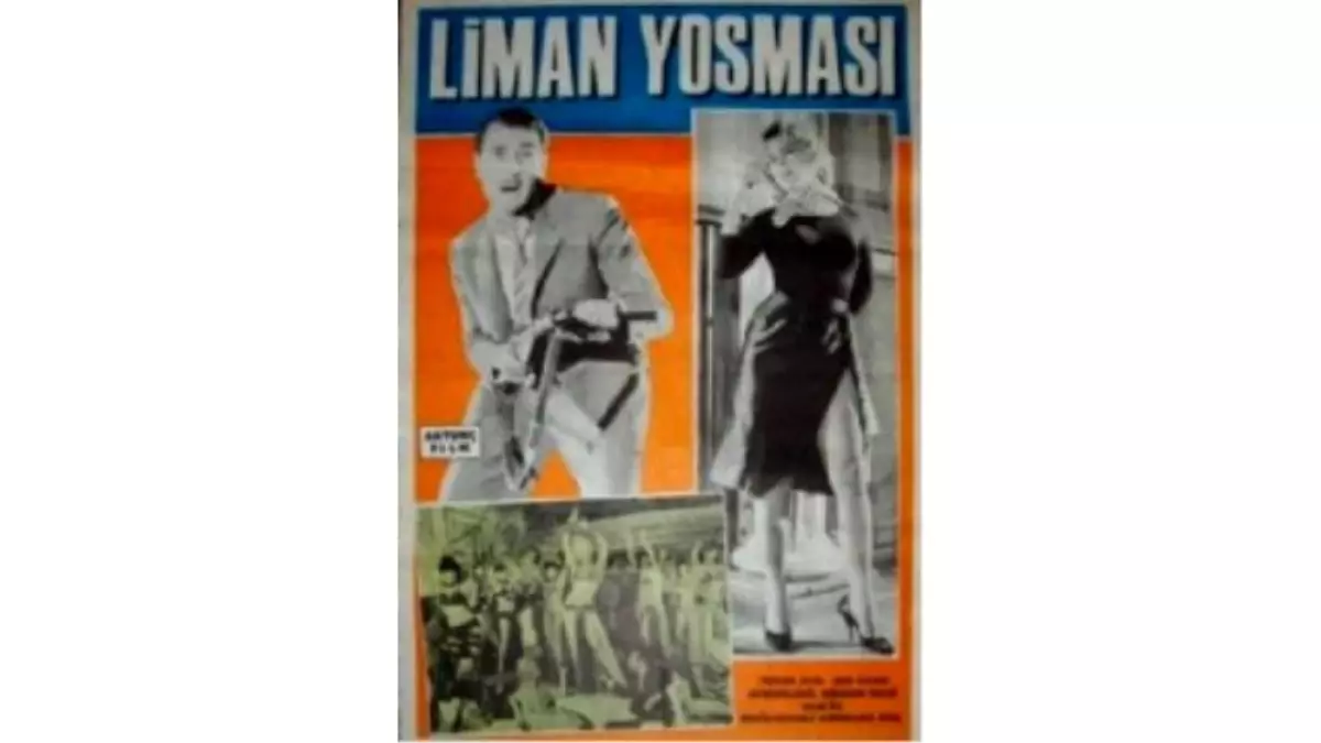 Liman Yosması Filmi