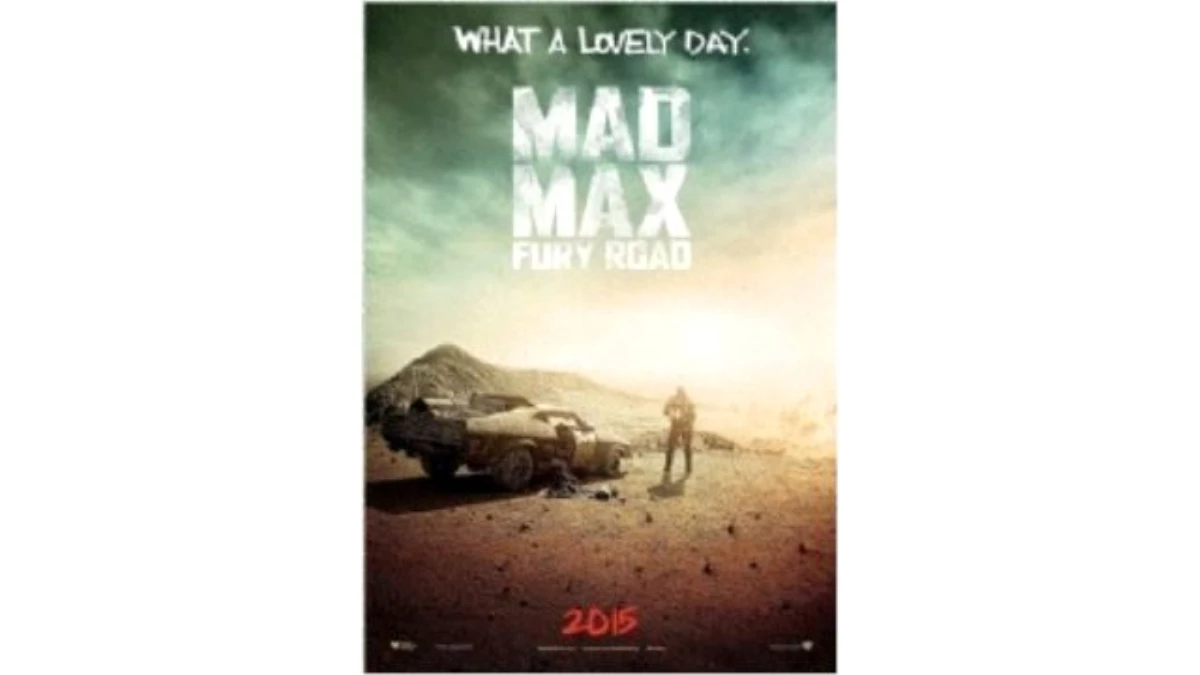 Mad Max: Fury Road Filmi