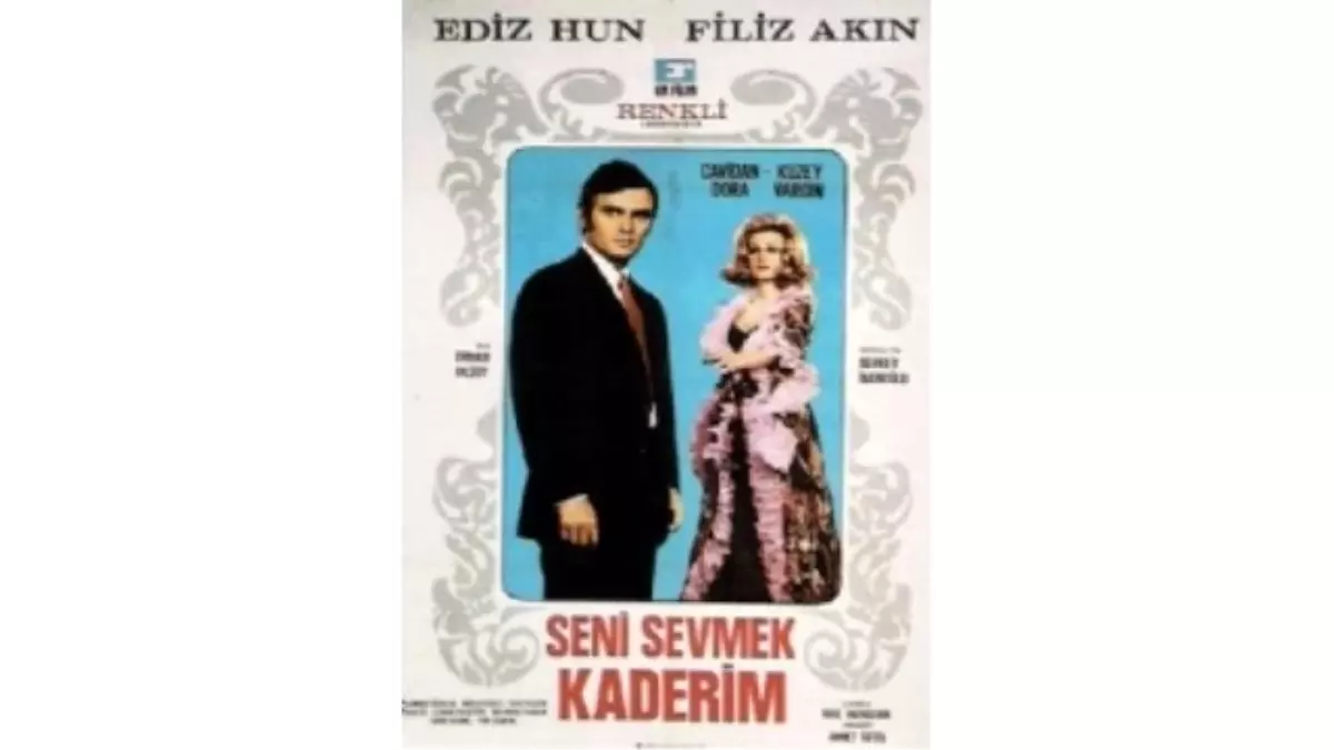 Seni Sevmek Kaderim Filmi