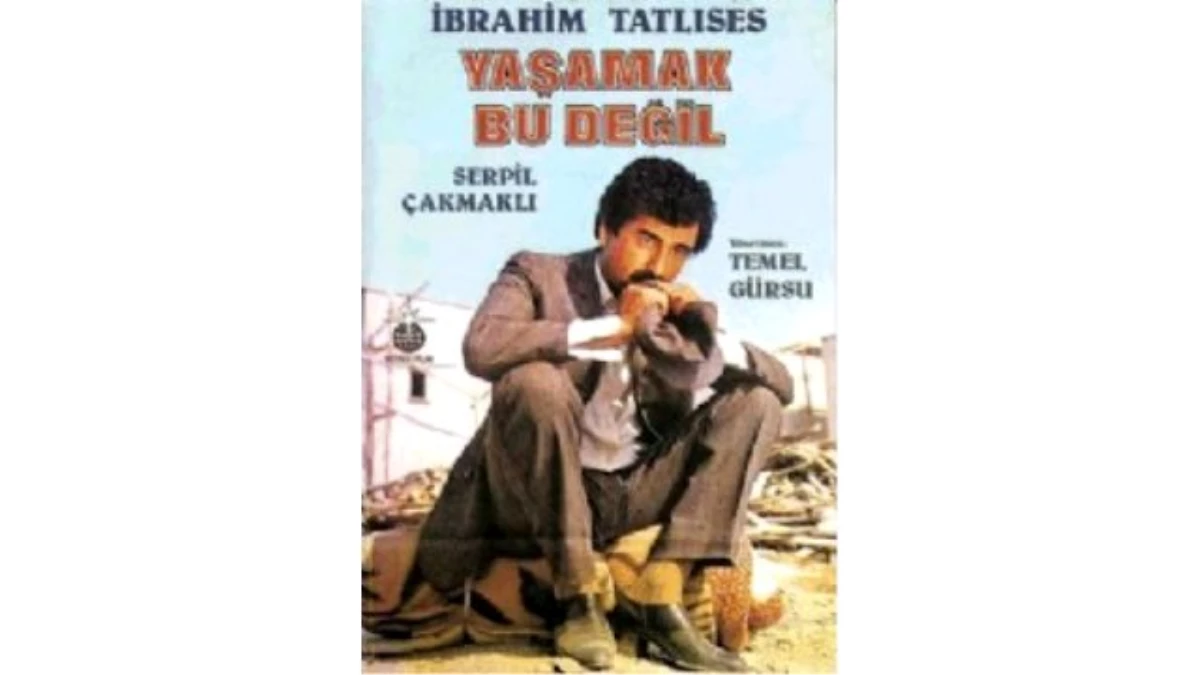 Yaşamak Bu Değil Filmi