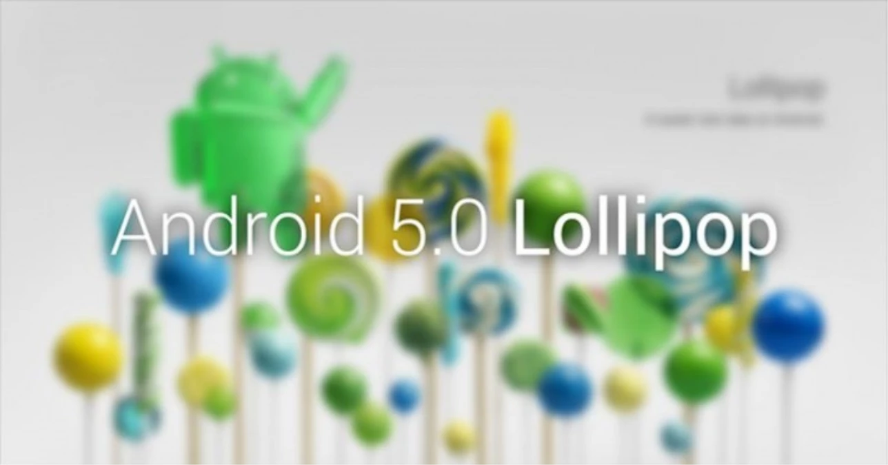 Hangi Cihazlar Android Lollipop \'U Destekleyecek?